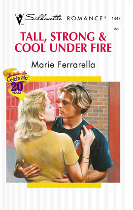 Title details for Tall, Strong and Cool Under Fire by Marie Ferrarella - Wait list
